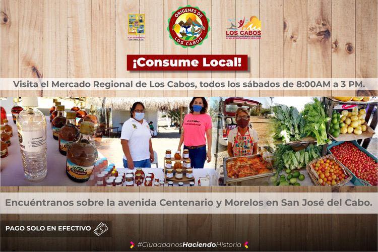 ¡Este sábado no olvides asistir al “Mercado Regional de Los Cabos”!